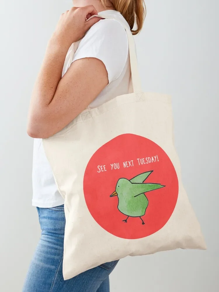 See You Next Tuesday Tote Bag Big bag women tote bag women