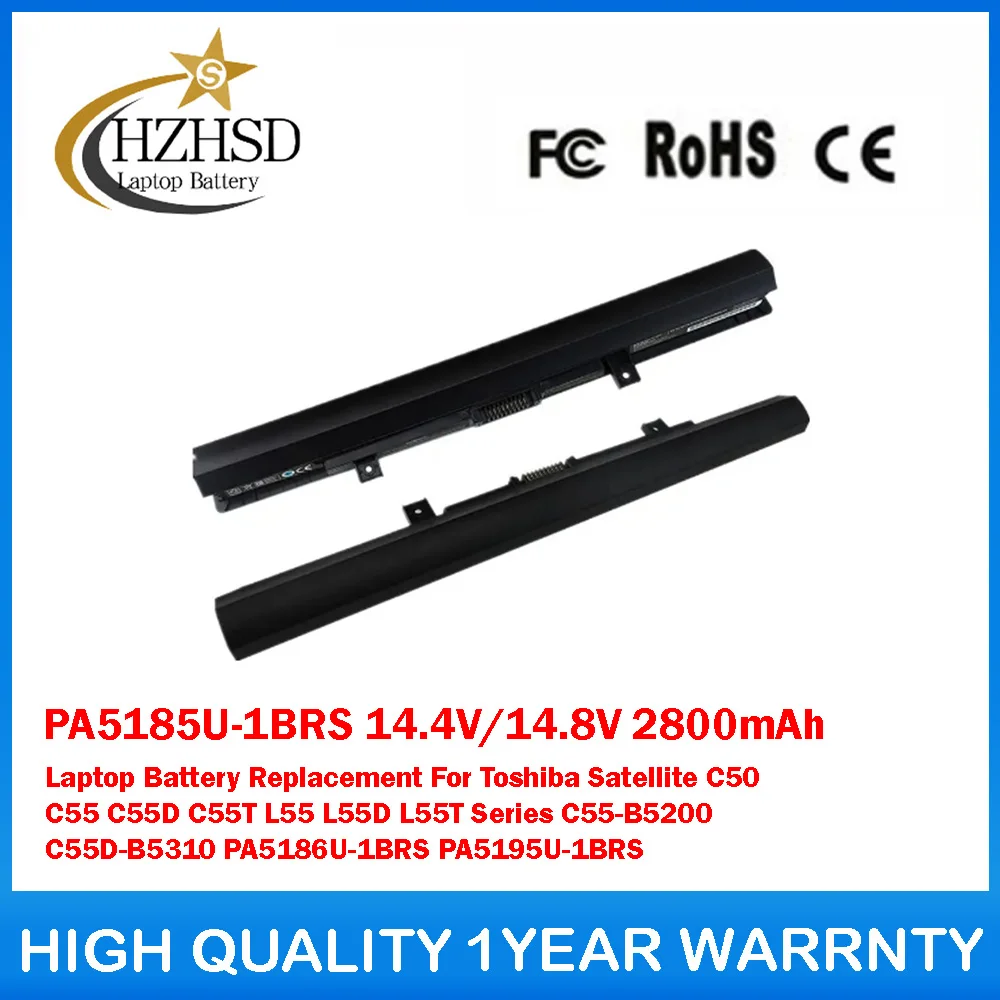 

PA5185U-1BRS 14.4V/14.8V 2800mAh Laptop Battery Replacement For Toshiba Satellite C50 C55 C55D C55T L55 L55D L55T C55-B5200