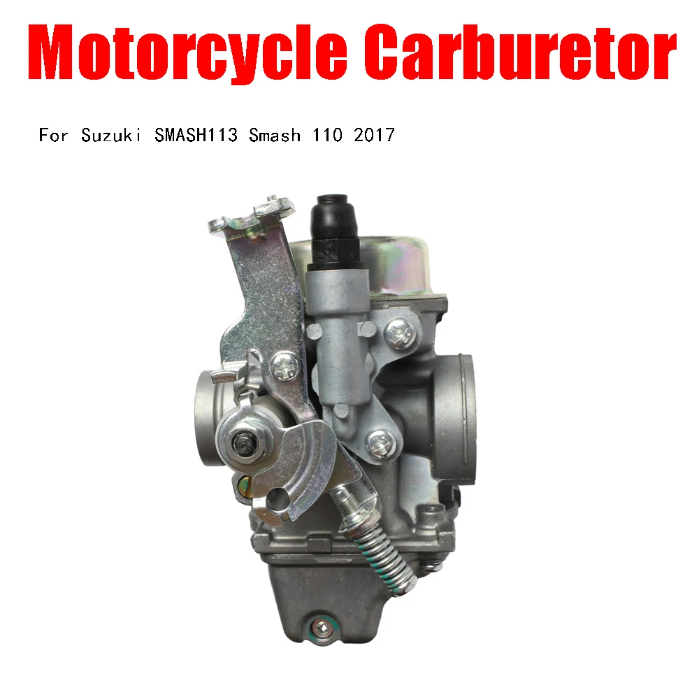 

Motorcycle Carburetor Carb Fit For Suzuki SMASH113 Smash 110 2017 OEM 13200-45H60-000