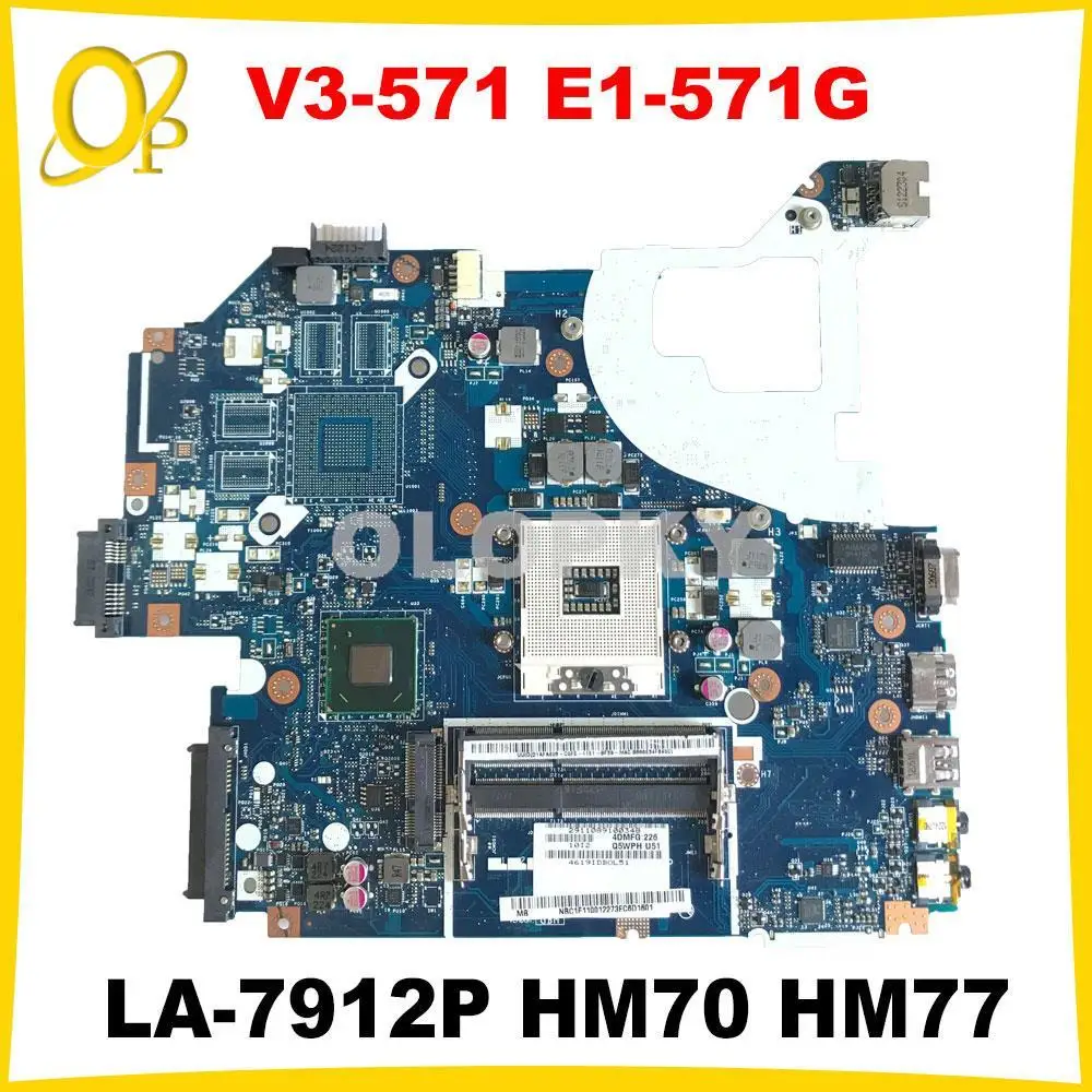 

Q5WVH Q5WV1 LA-7912P Mainboard for Acer Aspire E1-531 E1-571G V3-571G laptop motherboard with HM70/HM77 DDR3 fully tested