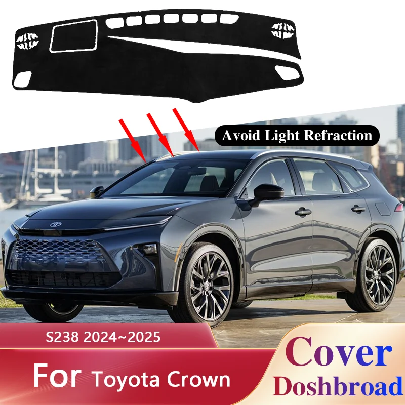 Dashboard Cover Carpet Dashmat for Toyota Crown S238 2024~2025 Liner Sunshade Anti-dirty Anti-sun Sticker Accessories.