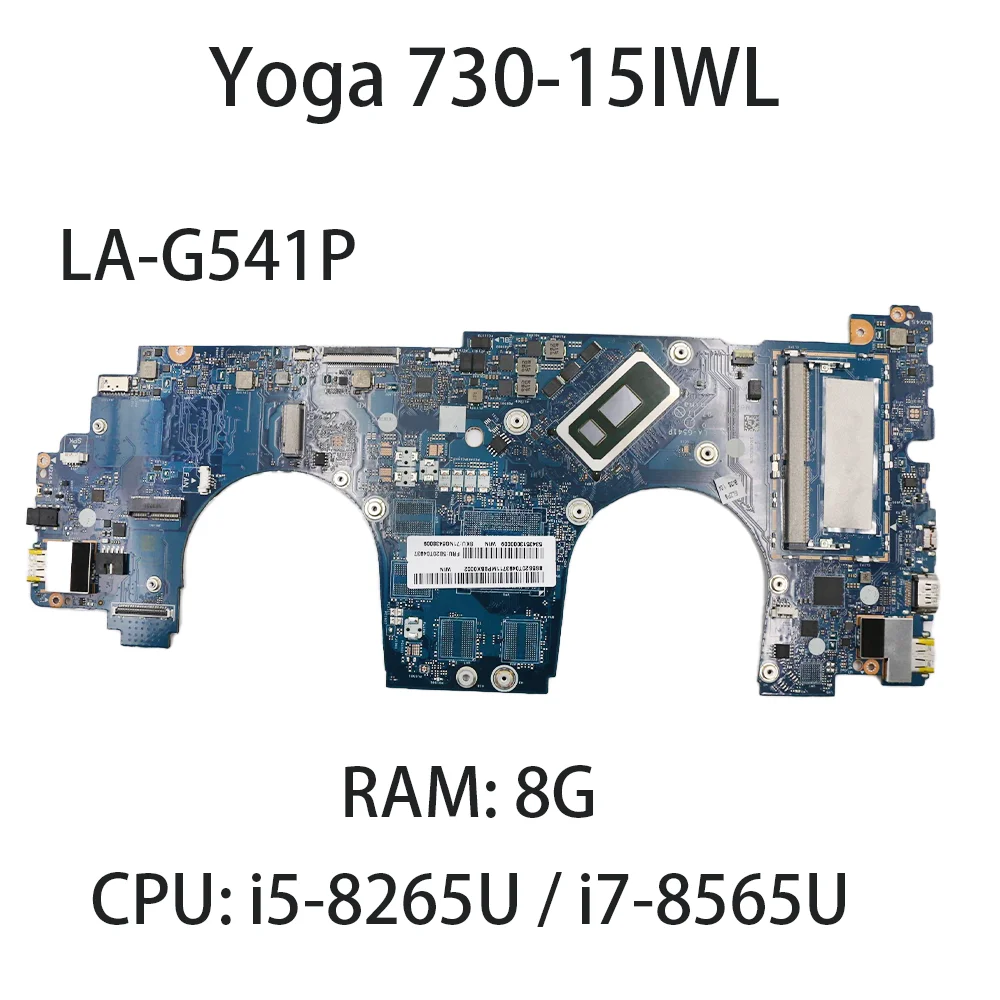 Motherboard Laptop untuk Lenovo Yoga Motherboard LA-G541P Motherboard dengan CPU:i5-8265U i7-8565U RAM:8G FRU:: CPU