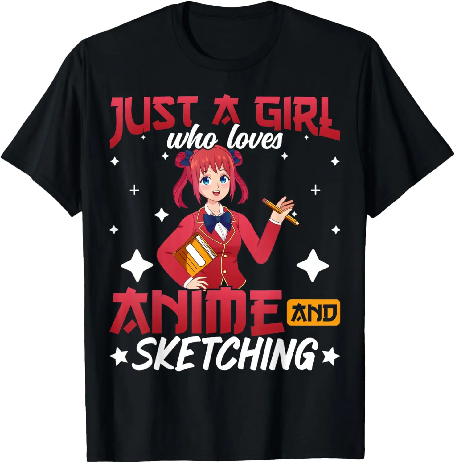 

Funny Anime Shirts Just A Girl Who Loves Sketching And Anime