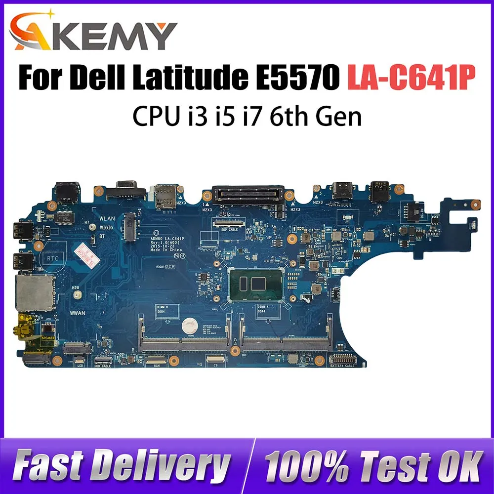 

Laptop Motherboard For DELL Latitude E5570 3510 0MJJCK 03MCRF 0JGMFT LA-C641P Notebook Mainboard With i3 i5 i7 6th Gen CPU