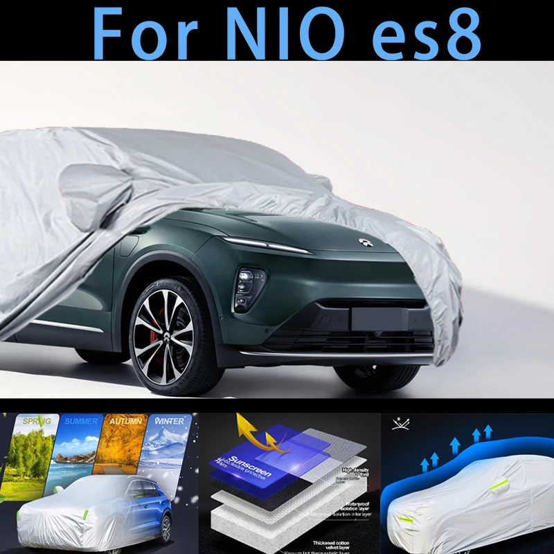 

For NIO es8 Car protective cover,sun protection,rain protection, UV protection,dust prevention auto paint protective