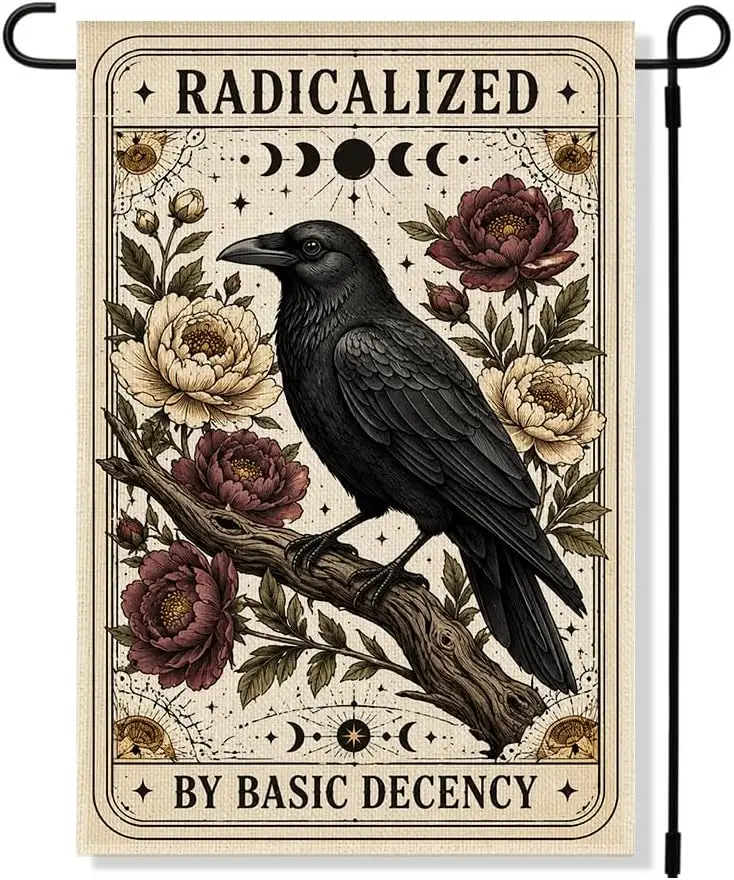 RZHV Radicalized By Basic Decency Double-Sided Garden Flag for Outdoor House Yard Sign Garden Decor, Crow Flowers Tarot Card kkz