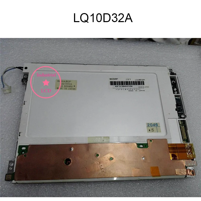 

ЖК-экран LQ10D321 LQ10D32A, оригинальный экран 10,4 дюйма, панель 640 × 480