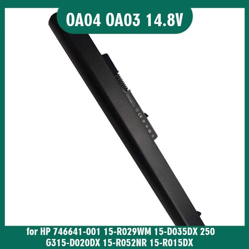 

New OA04 OA03 14.8V 2600/2800mAh Laptop Battery for HP 746641-001 15-R029WM 15-D035DX 250 G315-D020DX 15-R052NR 15-R015DX