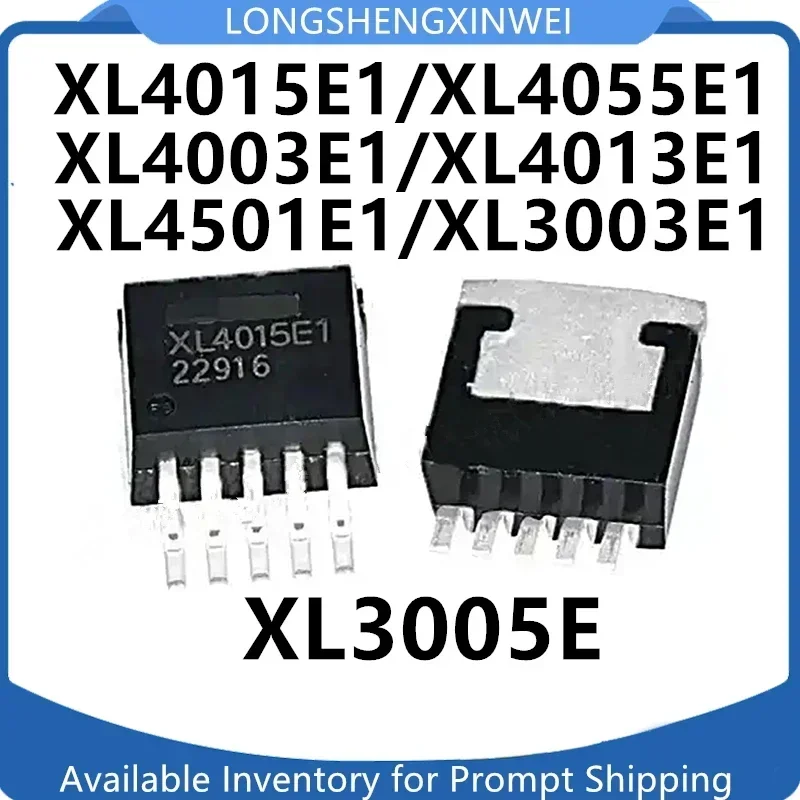 1PCS NEW XL4015E1 4005 4003 4013 4501 3005 3003E1 TO263 Power Step-down Chip Original