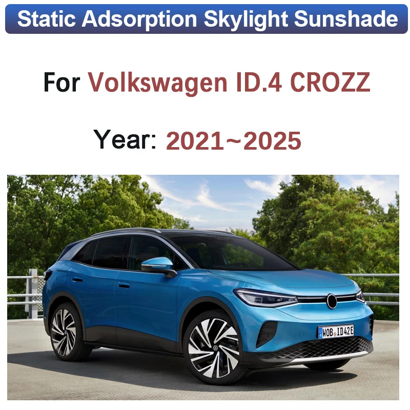 ل Volkswagen VW ID.4 ID4 CROZZ 2021 ~ 2025 2022 2023 2024 الامتزاز الكهروستاتيكي كوة أقنعة فتحة سقف ظلة الملحقات #2