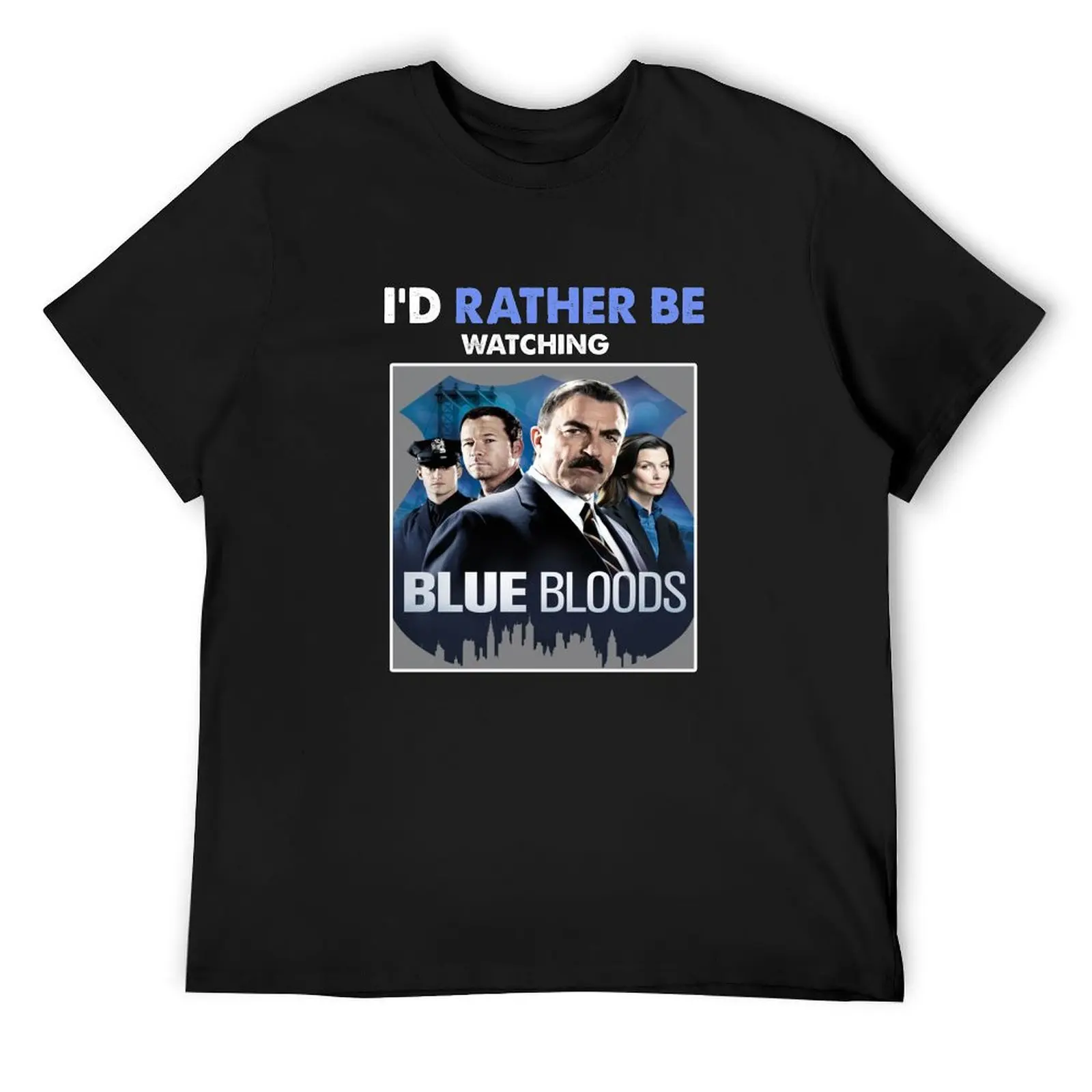 

Id Rather Be Watching Blue Bloods Gift For Men Women Basic Novelty T-Shirt luxury designer mens designer t shirt