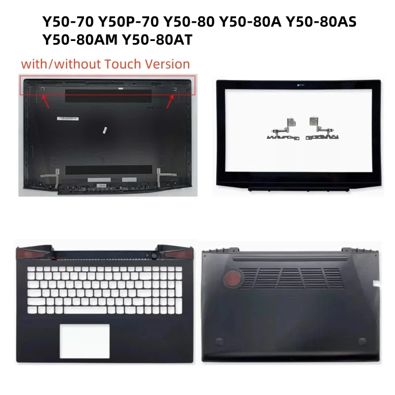 Para Lenovo Y50-70 Y50P-70 Y50-80 Y50-80A Y50-80AM Y50-80AT: Bisel trasero LCD, bisel frontal, reposamanos, cubierta superior.