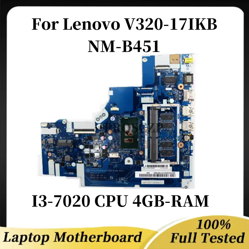 

NM-B451 Mainboard UMA for Lenovo V320-17IKB Laptop Motherboard IdeaPad I3-7020 CPU 4GB-RAM DDR4