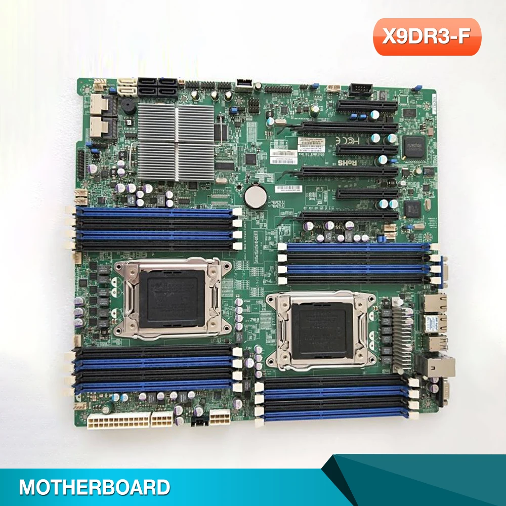 X9DR3-F for Supermicro Server Motherboard DDR3 LGA2011 E5-2600 V1/V2 Series