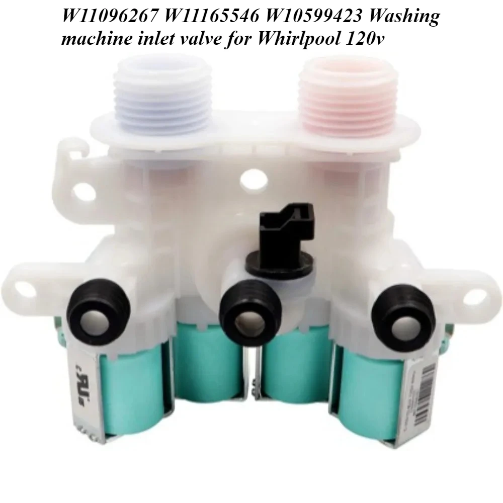 

W11096267 W11165546 W10599423 Washing machine inlet valve for Whirlpool 120v