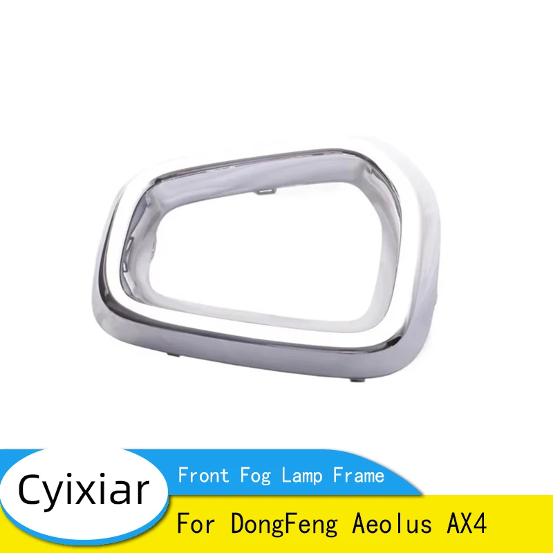 Brand New Genuine Front Fog Lamp Frame For DongFeng Aeolus AX4