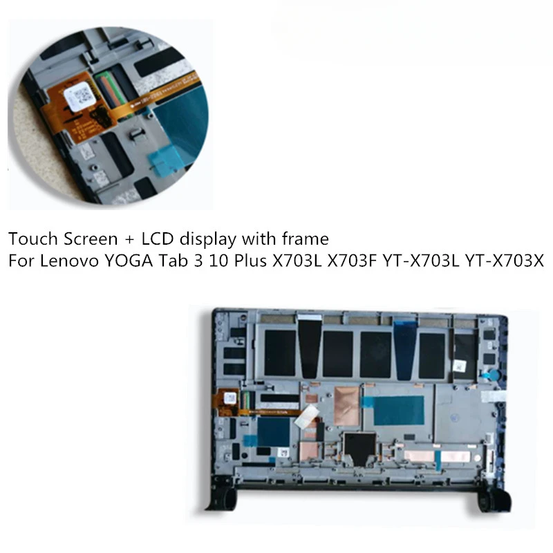 LCD Display Matrix Touch panel For Lenovo YOGA Tab 3 10 Plus X703L X703F YT-X703 L YT-X703X YT-X703L Screen Assembly with frame