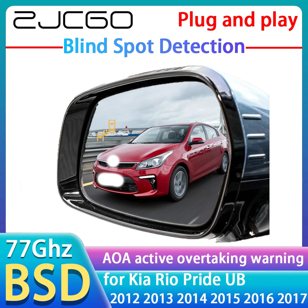 ZJCGO 77GHz Radar Detector BSD Blind Spot Detection Alert Mirror Assistance Accessories For Kia Rio Pride UB 2012~2017