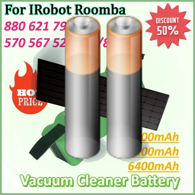 

14.8V 6400mAh Vacuum Cleaner Battery for IRobot Roomba 880 621 790 780 570 567 528 7/9/8 Series Batteries Accessories