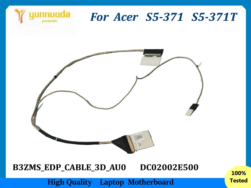 NEW  DC02002E500 FOR Acer Dave s5-371 s5-371t LCD LED display video EDP cable FHD B3ZMS EDP CABLE 3D AU0  tested good