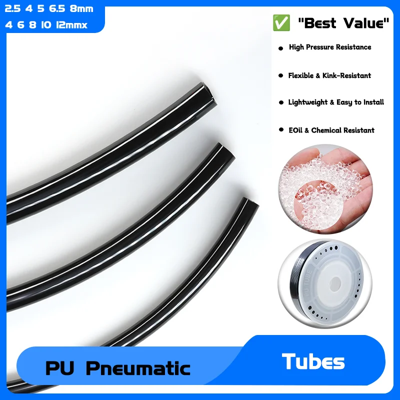 

ID 2.5 4 5 6.5 8mm PU Pneumatic Hose Pneumatic Tube PU Hose Polyurethane Pipe Air Component Hoses 1~10M Black OD 4 6 8 10 12mmx