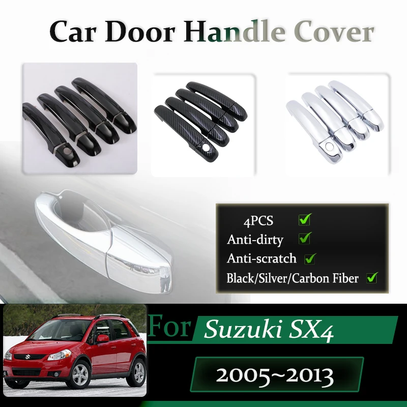 

4pcs For Suzuki SX4 GY EY RW 2005~2013 Car Door Handle Covers Anti-dirty Chromium Stylings Chrome Trims Sticker Auto Accessories