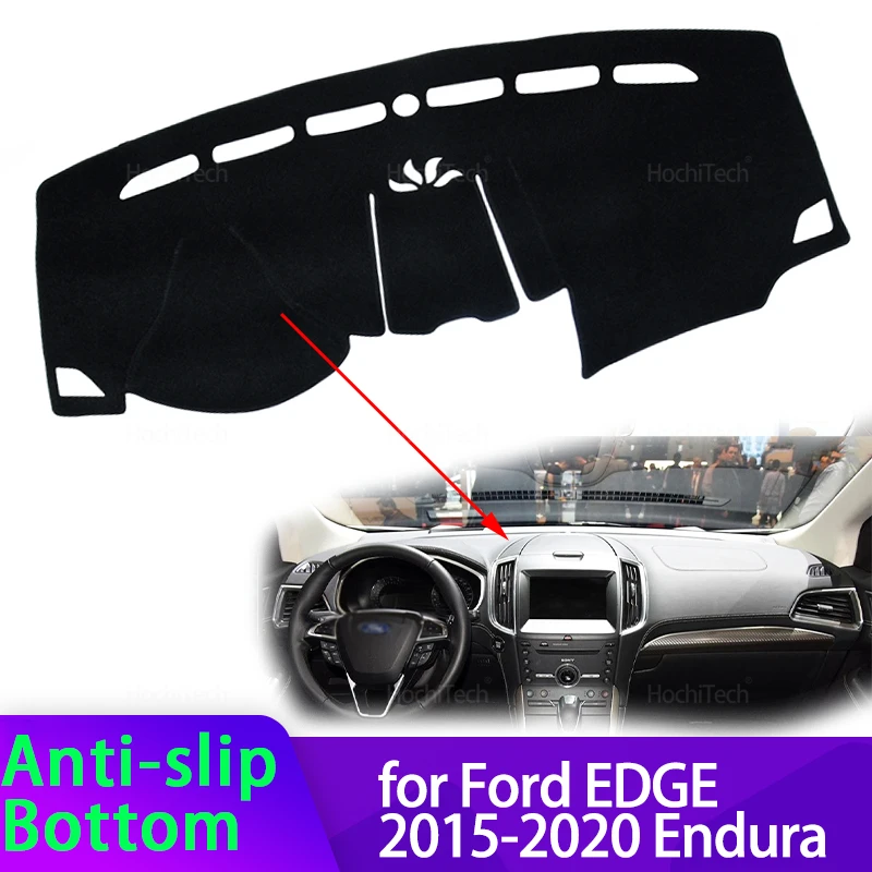 

For Ford EDGE 2015 2016 2017 2018 2019 2020 Endura High Quality Dashboard Mat Dashmat Cover Pad Sunshade Carpet Accessories