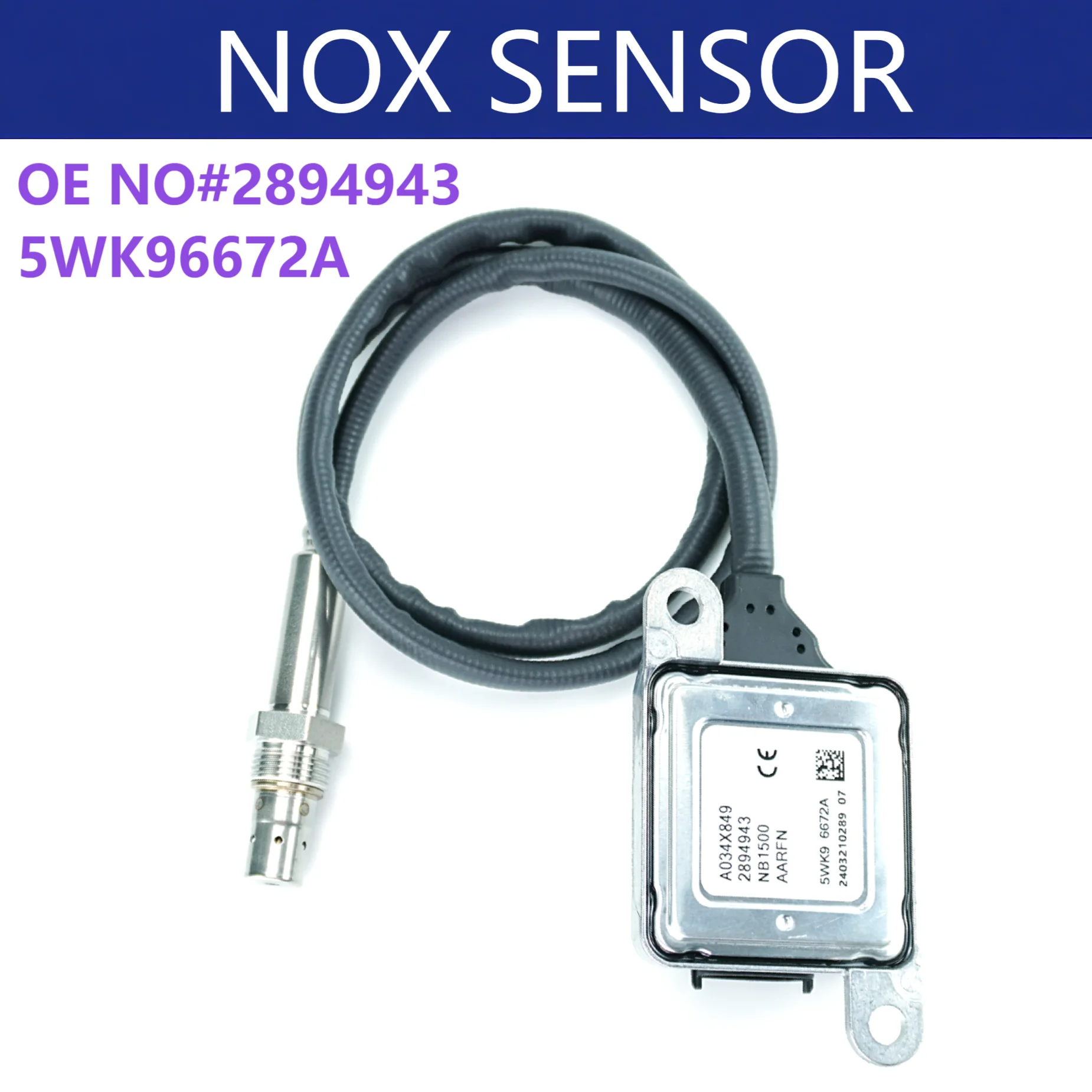 

original 12v 5wk9 6672a 2894943 2871974 4984912 C2894943 5WK96672A A034x849-5wk96672a Nox Sensor for Cummins