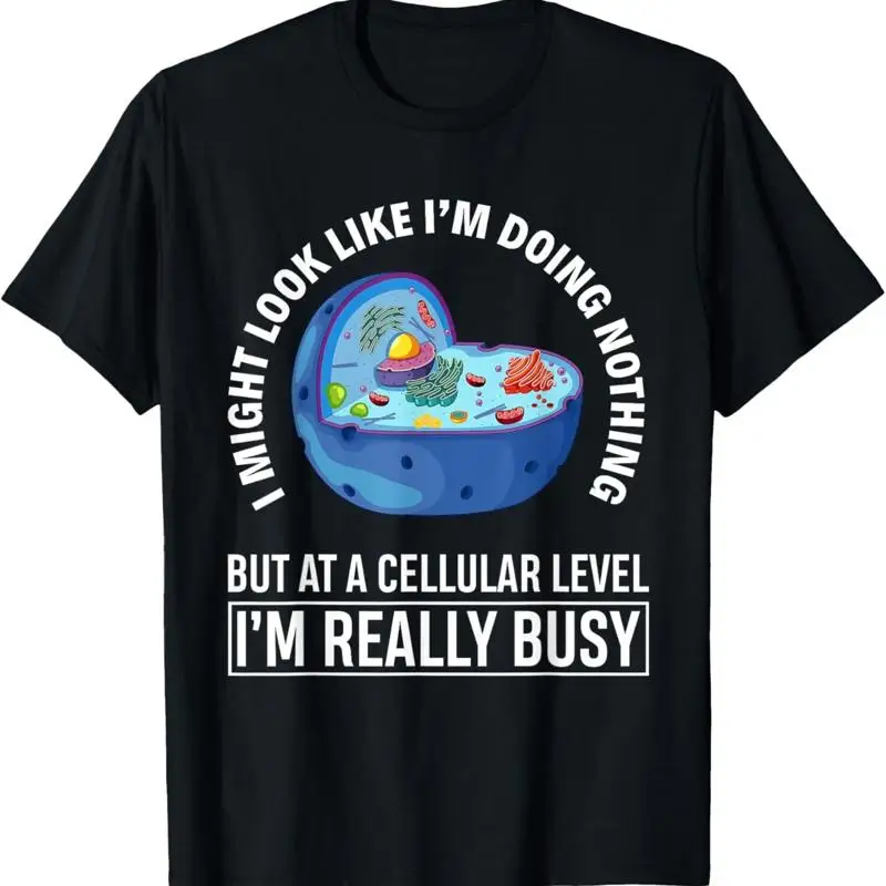 Funny Lazy Cellular Biology Cell Biologist T Shirt