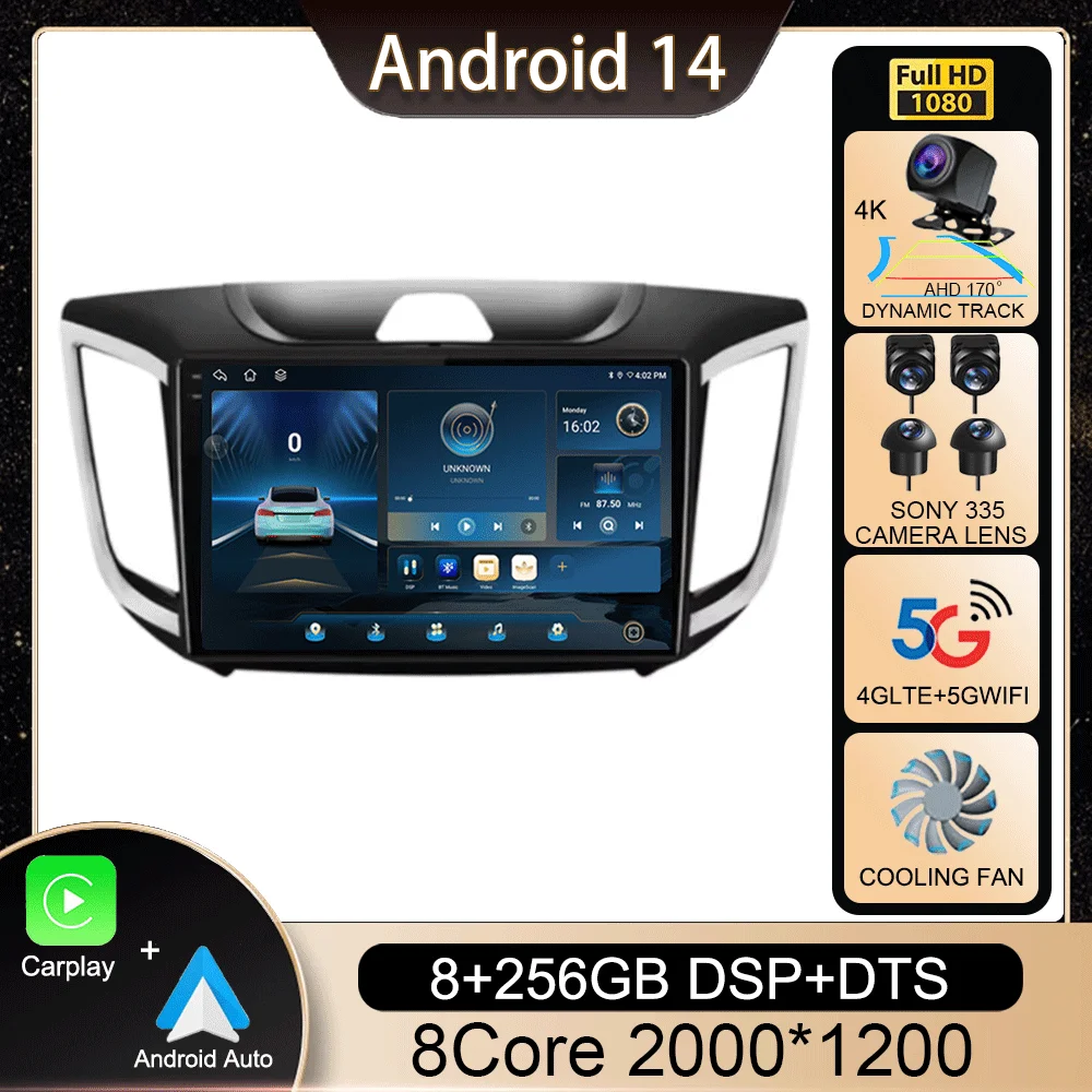 

Android 14 Car Radio WIFI+4G BT for Hyundai Creta IX25 2015-2019 Multimedia Player 2 Din Carplay Stereo Navigation GPS Head Unit