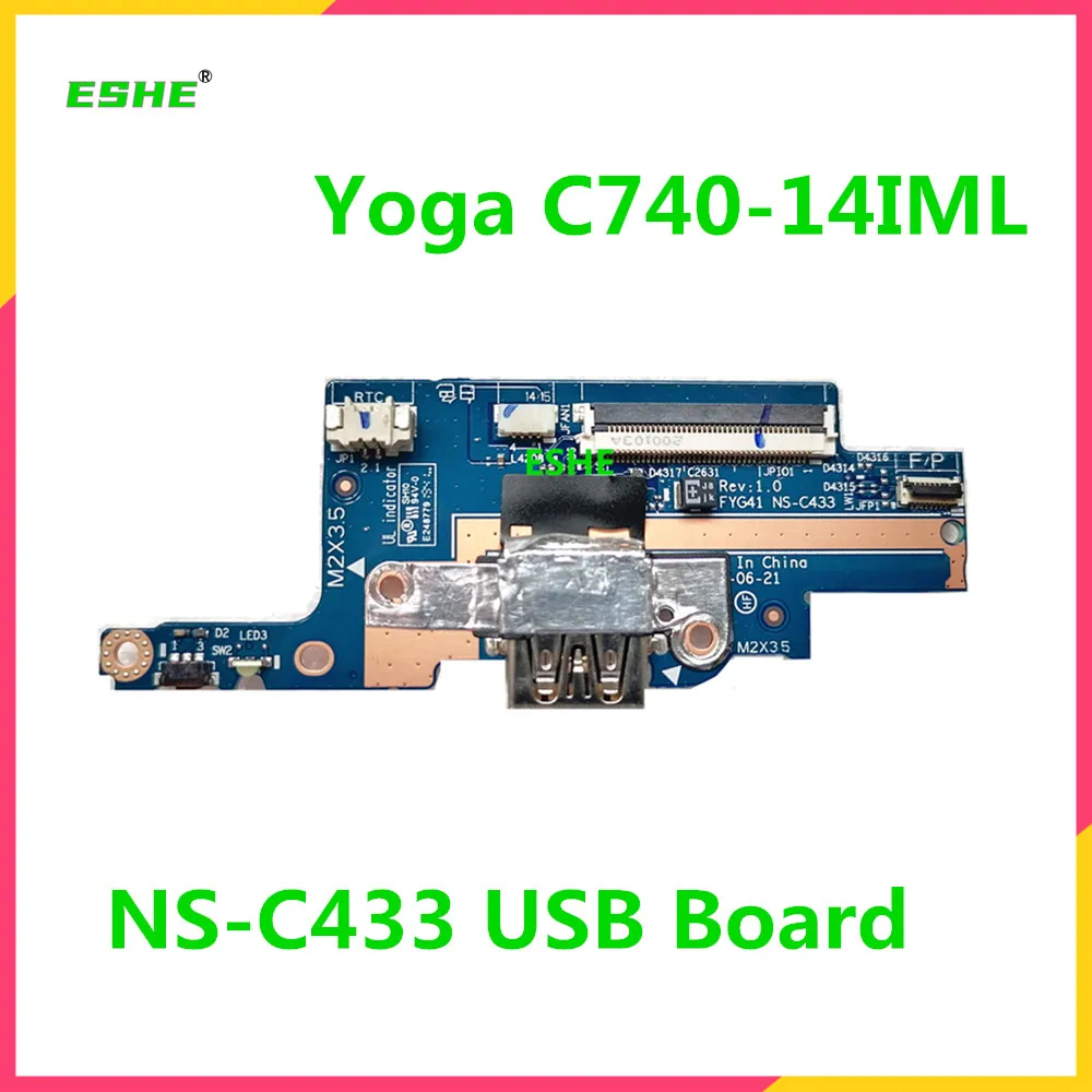 

NS-C433 USB-плата для Lenovo Yoga C740-14IML, материнская плата для ноутбука FYG41 NS-C433, плата кнопки питания USB
