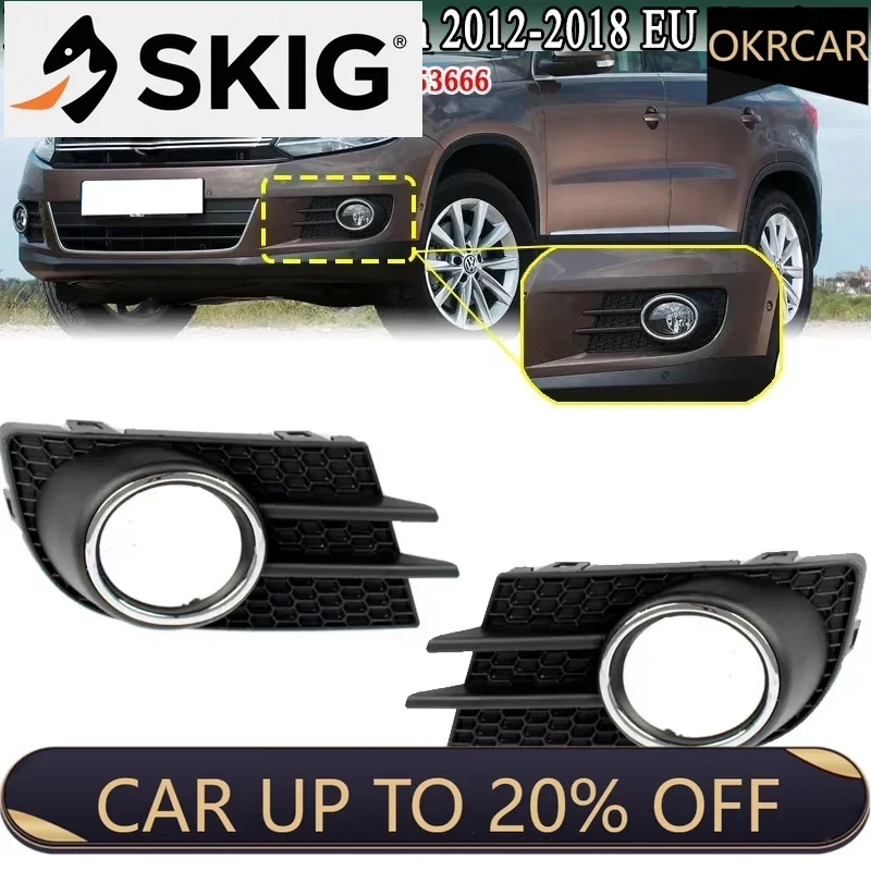 

For Volkswagen Tiguan 2012-2018 EU Version Front Bumper Fog Light Frame Cover Bezel Grille Protection 5N0853665 5N0853666