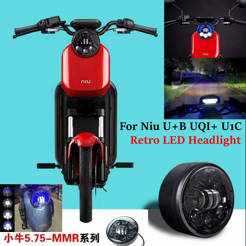 5.75 inch Electric Motorcycle LED Retro Lens Headlight Far Near Light Adjustment Super Bright For Niu U+B UQI+ U1C Modified