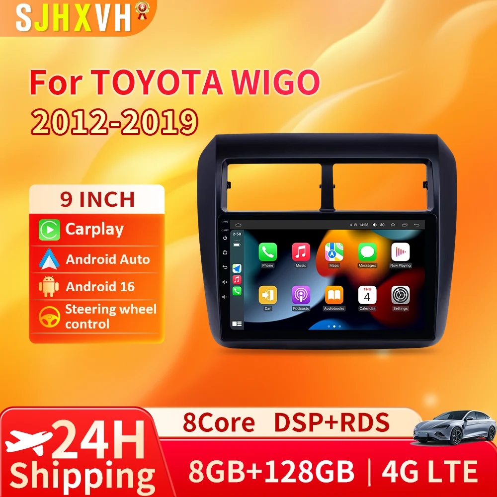 

Android 16 Car Radio For Toyota WIGO/AGYA 2013 2014 2015 2016 2017 2018 2019 Multimedia Video Player Carplay No 2Din DVD