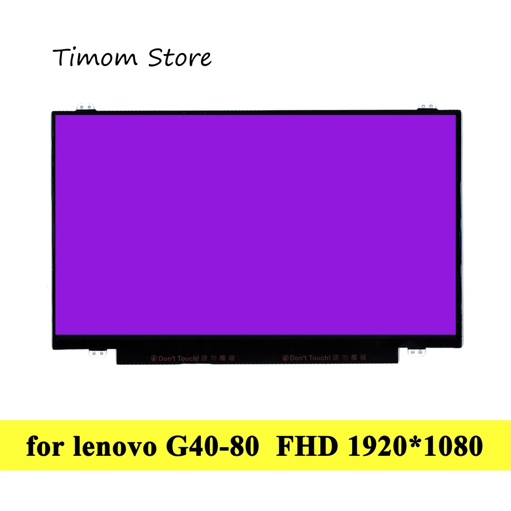 

Для Lenovo G40-80 20370 20475 20522 80E4 80JE 80KY Series 14,0 ЖК-монитор для ноутбука HD 1366*768 FHD 1920*1080 Тонкая TN-панель 30 контактов