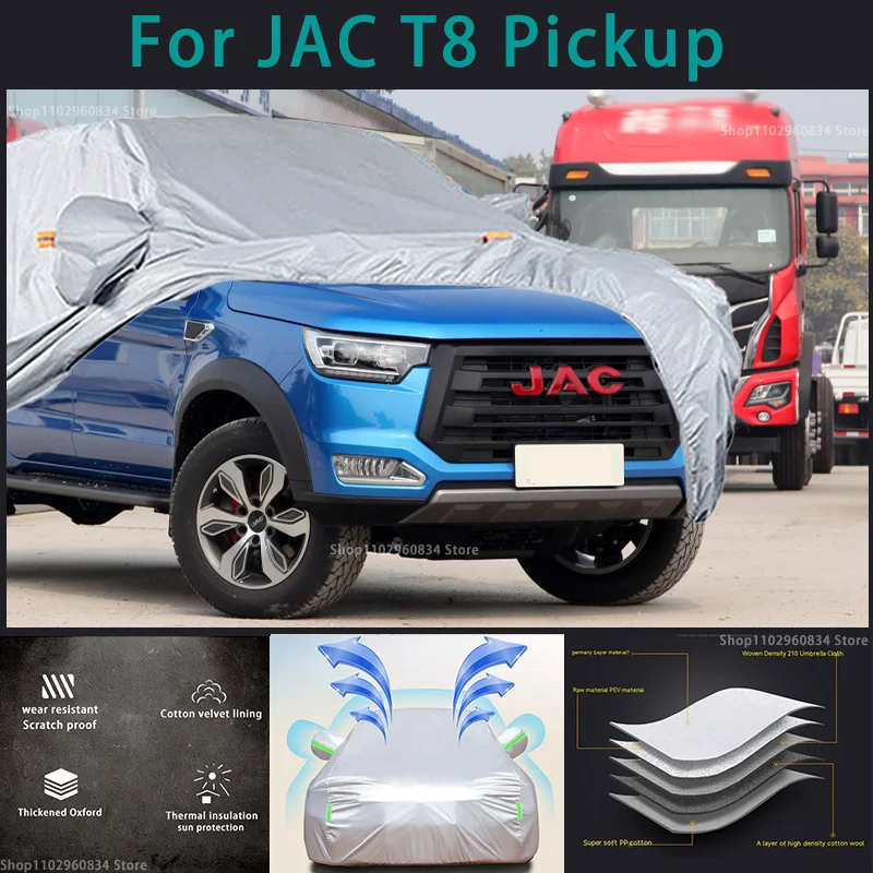 For JAC T8 210T Full Car Covers Outdoor Sun uv protection Dust Rain Snow Protective Auto Protective Pickup cover