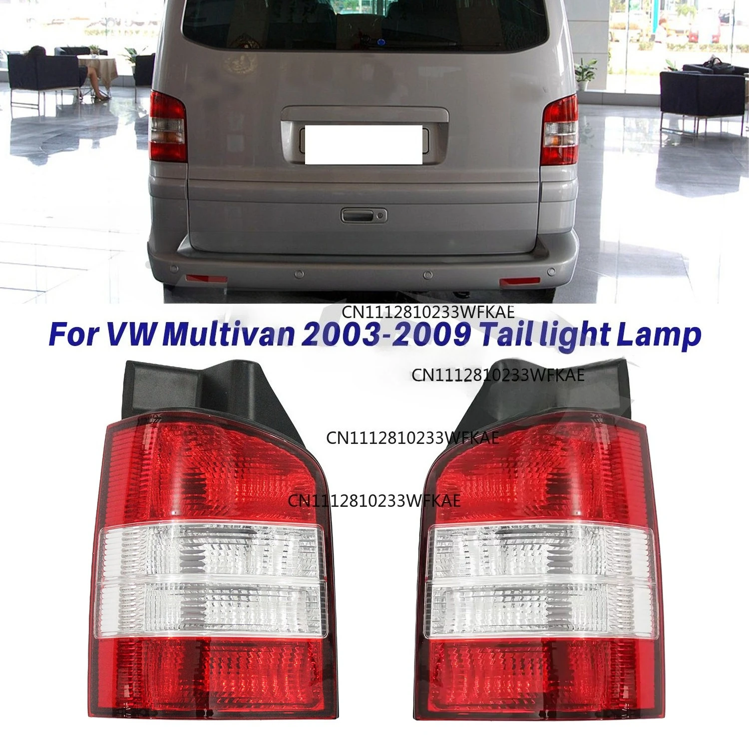 For Volkswagen T5 Utility Vehicle 2003 2004 2005 2006 2007 2008 Automotive Brake Lights, excluding bulbs 7H0945095H 7H0945096H
