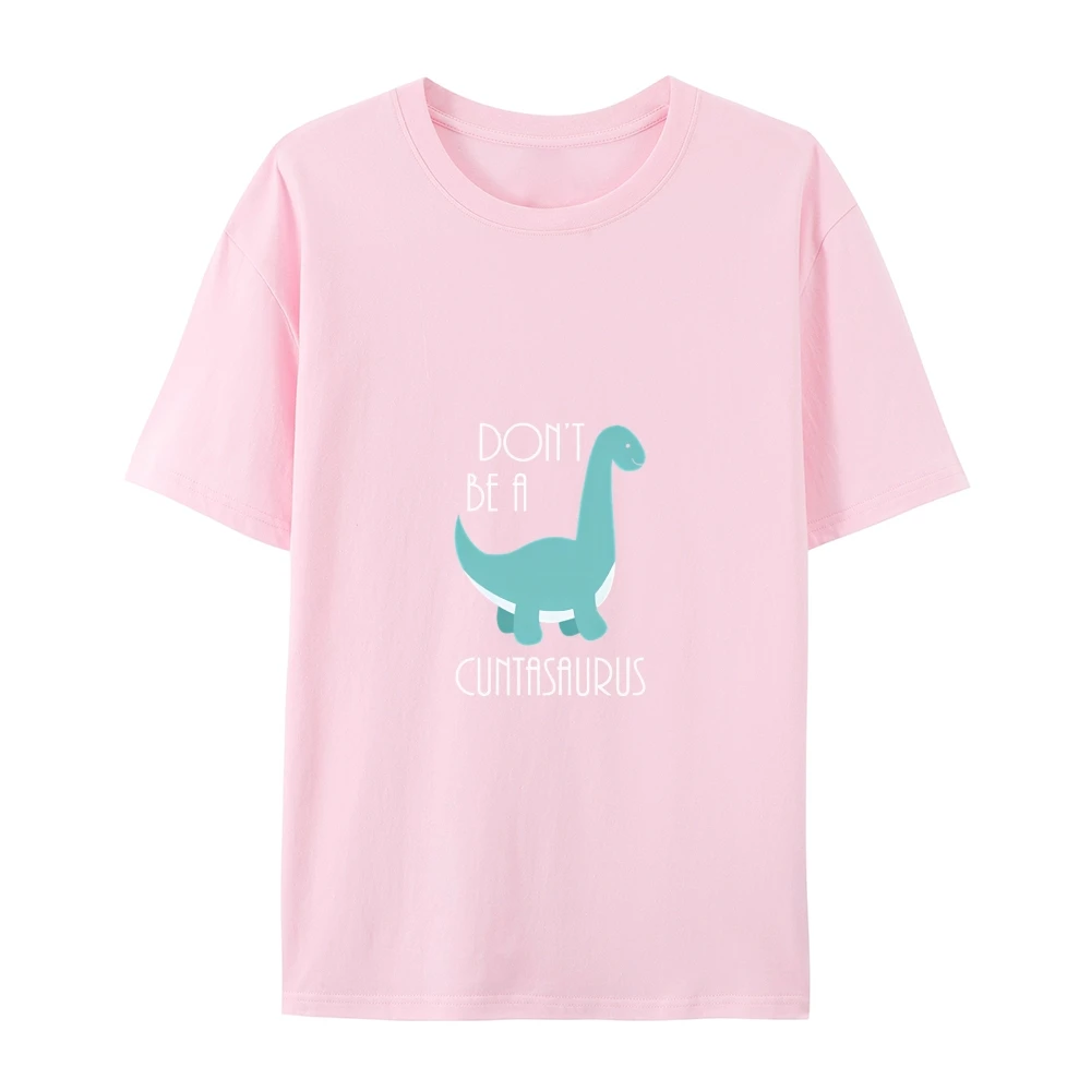 

Short - Sleeve Tee: "Don't Be a Cuntasaurus" Funny Dinosaur Graphic, Humorous & Stylish Top Breathable Design Top
