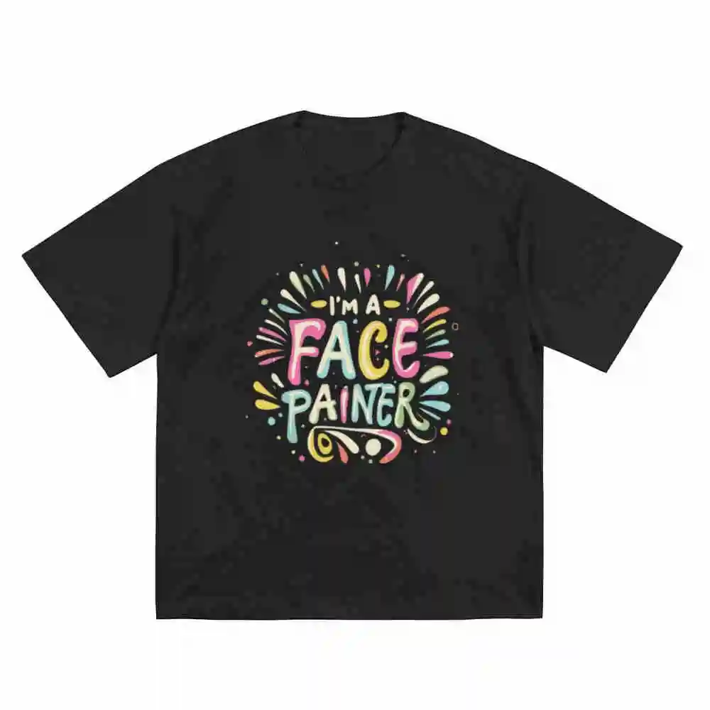 I'm A Face Painter Makeup Artist Salon Painting Short Sleeve Tee 100% Cotton T-Shirt
