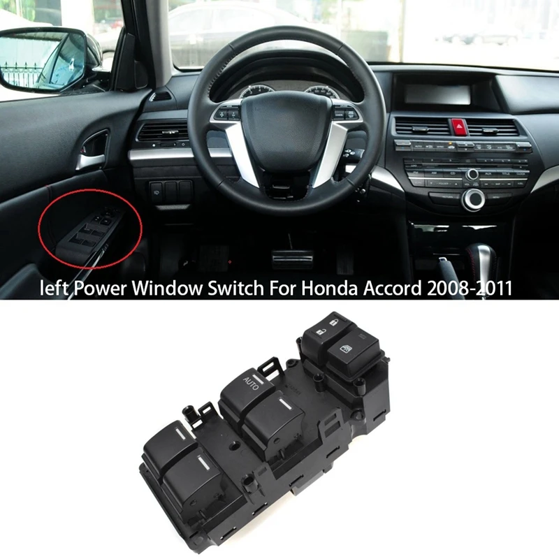 Car Front Left Power Window Switch 35750-TA0-A02 For Honda Accord 2008-2011 35750-TB0-H01 35750-TC0-P02