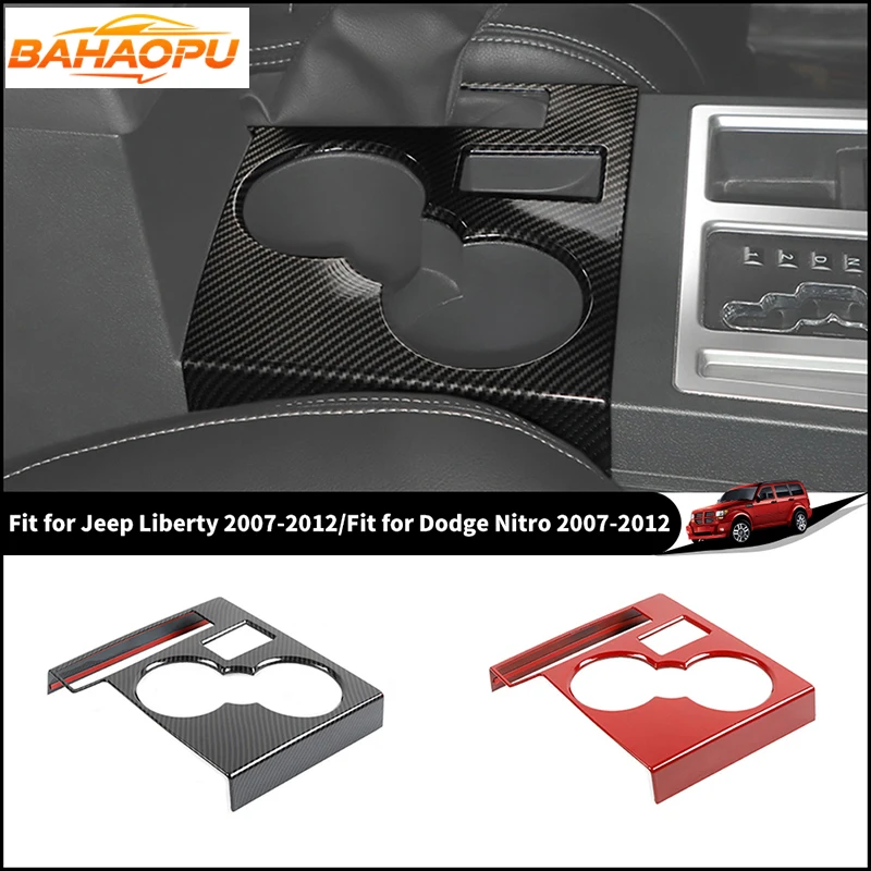 

BAHAOPU ABS украшение держатель чашки накладка подходит для Jeep Liberty 2007-2012 подходит для Dodge Nitro 2007-2012 аксессуары для интерьера