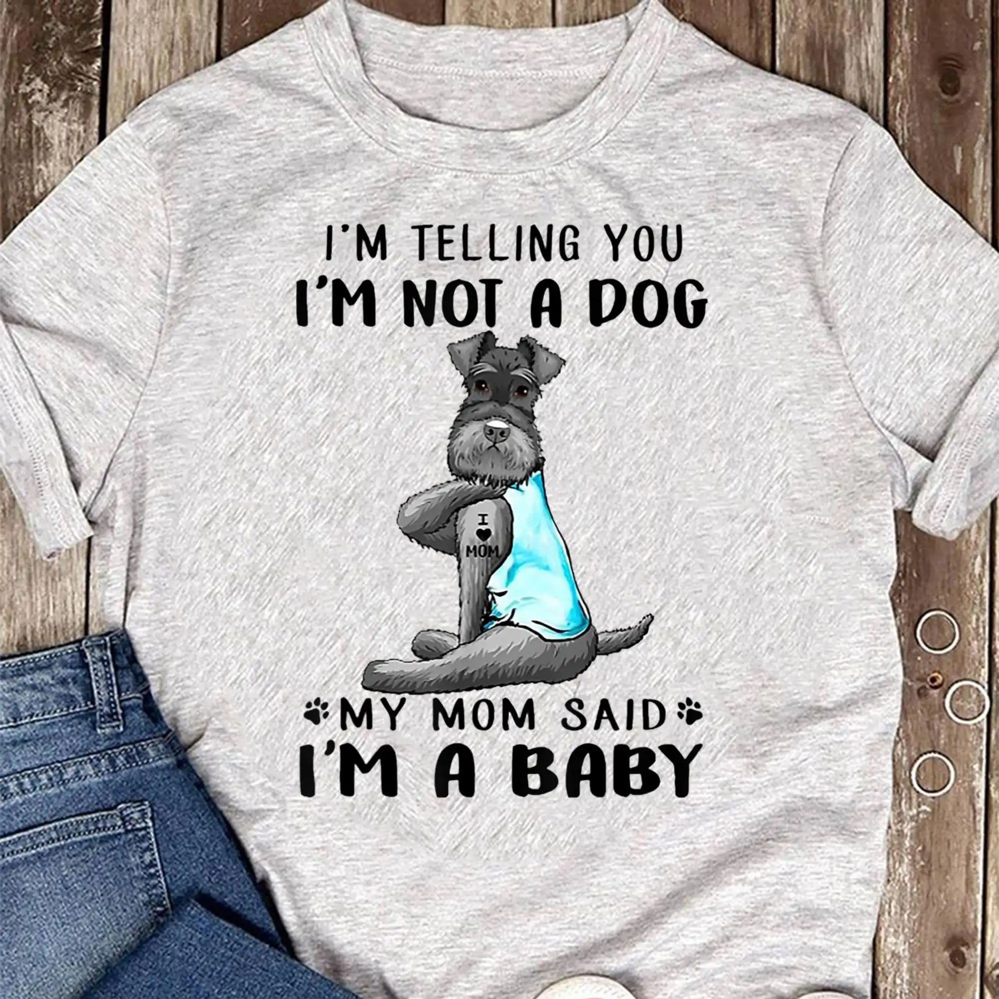 I'm Telling You Not A Dog Miniature Schnauzer T Shirt for Lovers Funny Mother's Day Sweater