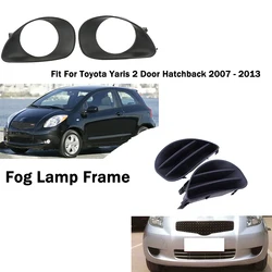 Fog Lamp Frame Front Bumper Fog Light Bezel Cover Trim Fit For Toyota Yaris 2 Door Hatchback 2007 - 2013 Car Accessories