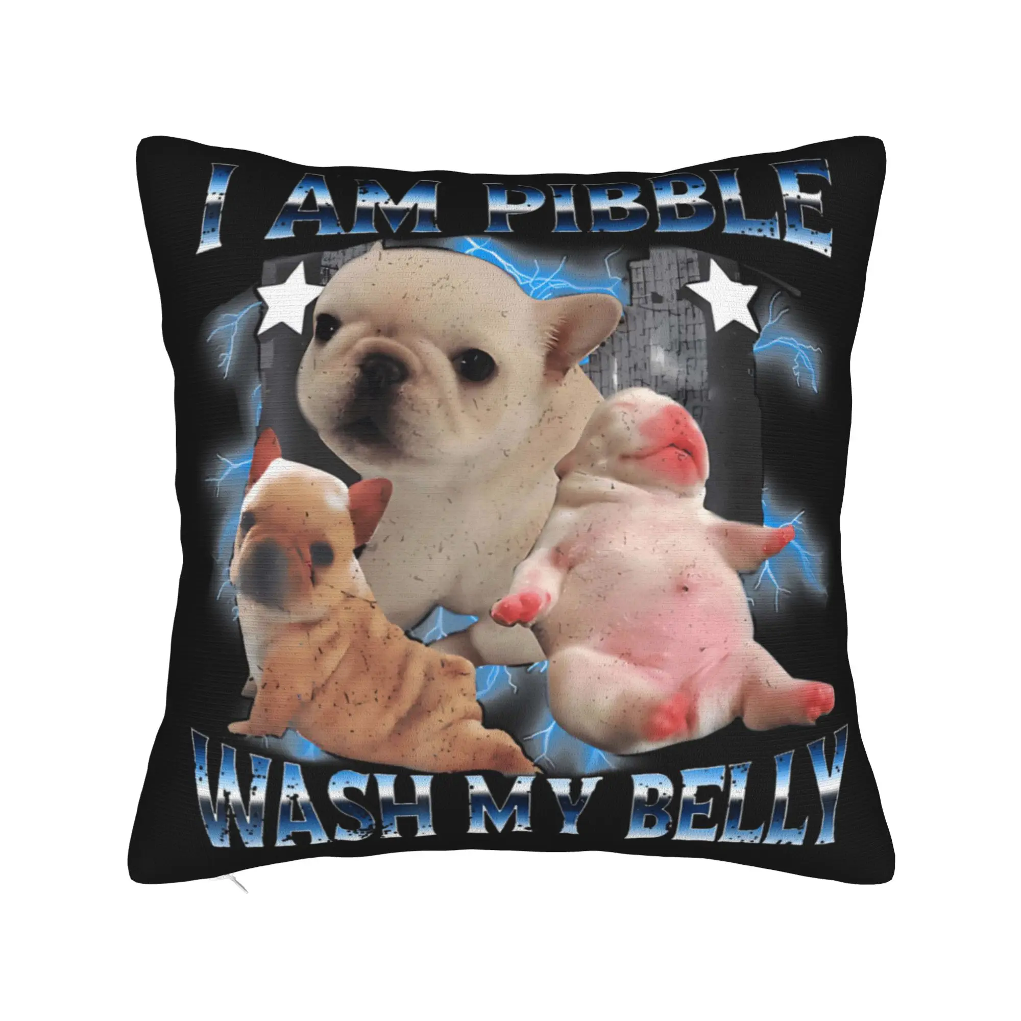 Pillow Case I Am Pibble Wash My Belly Pibble Meme Custom  Pillow Cover For Sofa Home Decor Cute Funny Pillowcases