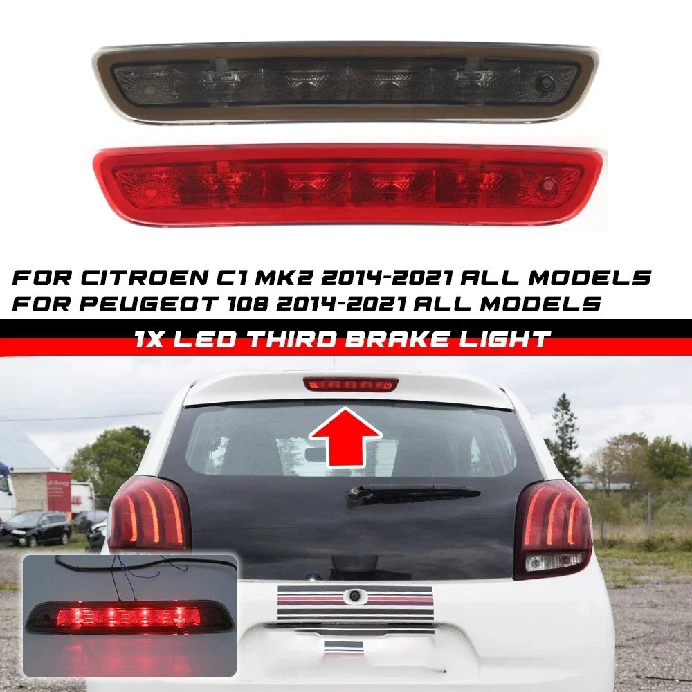 

Car Third Brake Light Rear Parking Signal Lamp Truck High Mounted Stop Lamp For Peugeot 108 Citroen C1 Mk2 2014-2021 Toyota Aygo