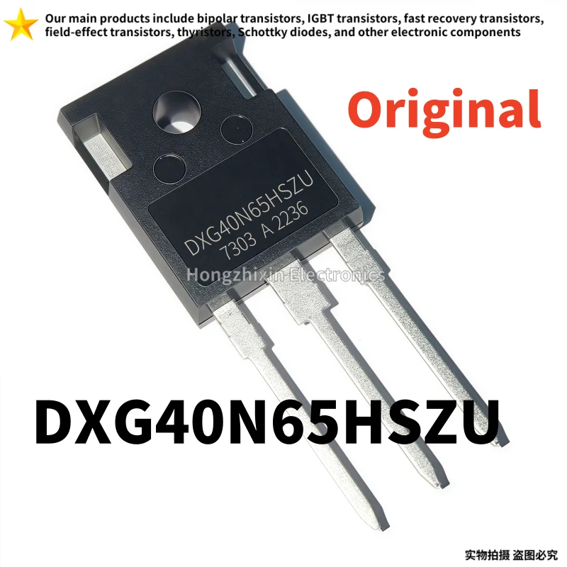 

5/10PCS,Original,DXG40N65HSZU TO-247,40N65HSZU,40A650V,Replace 40N65HSWU,Transistor, IGBT single tube