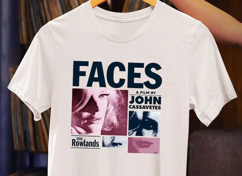 Gena Rowlands Faces movie t-shirt- John Cassavetes film tee , fan gift, unique vintage cinema merchandise, cinema lover gift