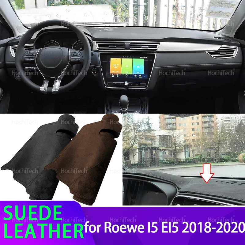 

For MG I5 Roewe I5 EI5 2018 2019 2020 LHD RHD Car Dashmat Dashboard Cover Suede Leather Dash Mat Pad Sunshade Accessories