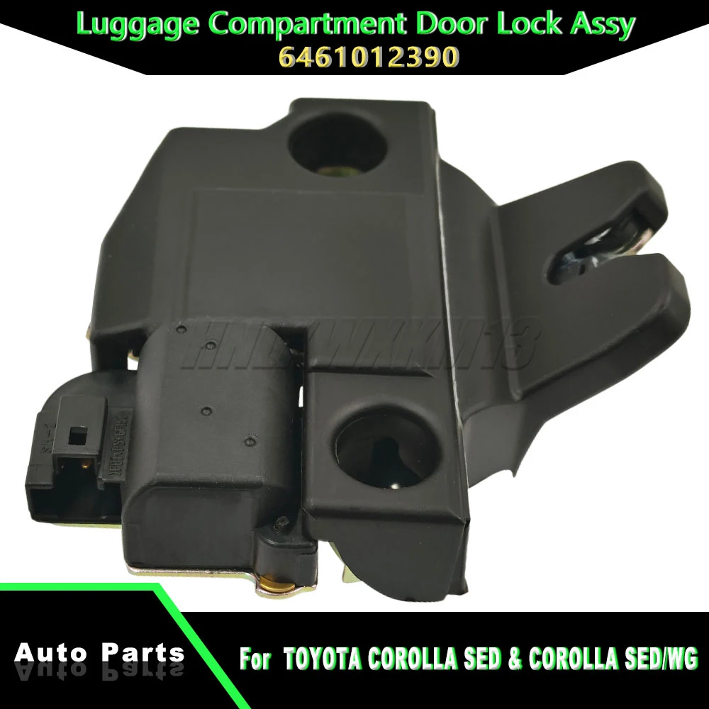 

For Toyota Corolla 2007-2013 Car Luggage Compartment Door Lock Assy 6461012390 64610-12390 Trunk Tailgate Lock Latch