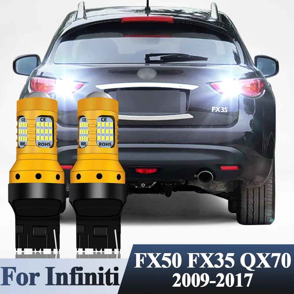 

LED Reverse Bulbs Backup Lights For Infiniti FX50 FX35 QX70 2009-2017 2016 2015 2014 2013 2012 2011 2010 2009 Reversing Lamp 12V